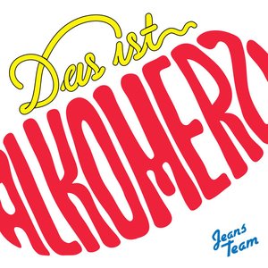 Image for 'Das Ist Alkomerz'