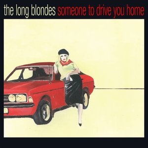 Image for 'Someone To Drive You Home (Anniversary Edition)'