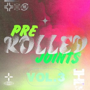 Bild für 'Pre-Rolled Joints, Vol. 3: 100% Jungle & Breaks'