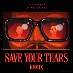 Image for 'Save Your Tears (Remix) - Single'