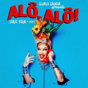“Alô, Alô! EuroTour 2024 (Ao Vivo em Portugal)”的封面