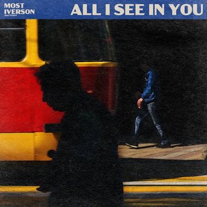 “All I See In You”的封面