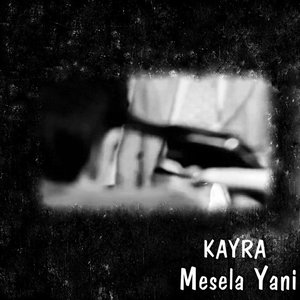 Image for 'Mesela Yani'