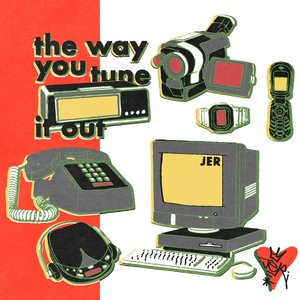 Image for 'The Way You Tune it Out'