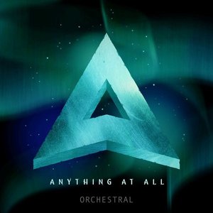 Bild für 'Anything at All (Orchestral Version)'