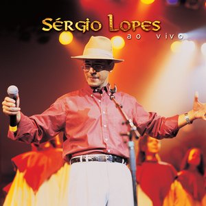 Image for 'Sérgio Lopes ao Vivo'