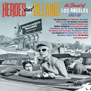 Image for 'Heroes And Villains: The Sound Of Los Angeles 1965-68'