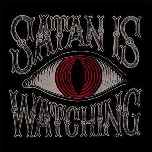 “Satan is watching [Tribulation Rec. Co., TRC006-1]”的封面