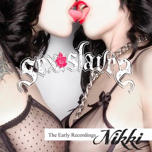 Image for 'Nikki: The Early Recordings'