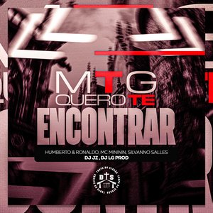 Image for 'Mtg Quero Te Encontrar'