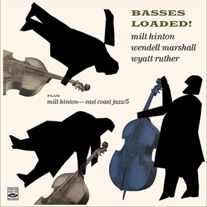 Image for 'Basses Loaded! / East Coast Jazz, Vol. 5'