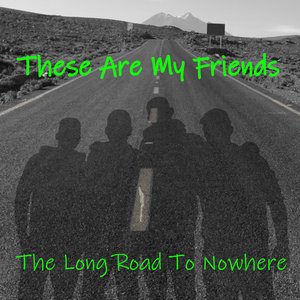 Image for 'The Long Road To Nowhere'