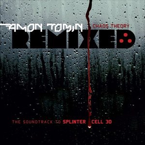 Image pour 'Chaos Theory Remixed (The Soundtrack to Splinter Cell 3D)'