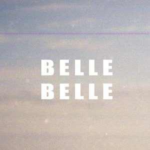 Image for 'Belle Belle'