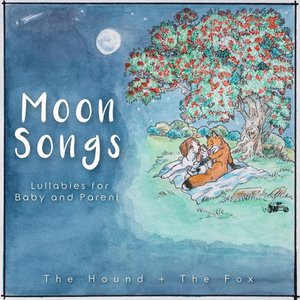 “Moon Songs: Lullabies for Baby and Parent”的封面