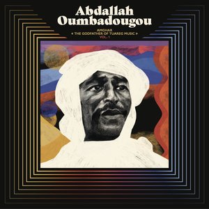 “AMGHAR The Godfather of Tuareg Music, Vol. 1”的封面