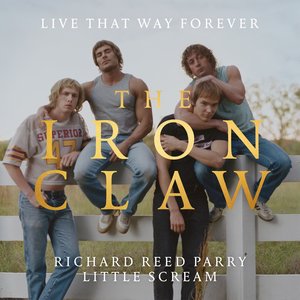 Image pour 'Live That Way Forever (From The Iron Claw Original Soundtrack)'