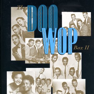 Image for 'The Doo Wop Box II'