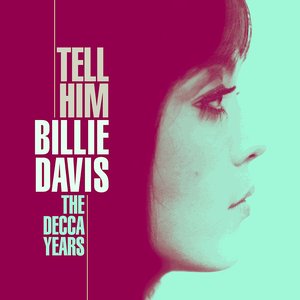 Image pour 'Tell Him: The Decca Years'