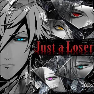 Image for 'Just a Loser'