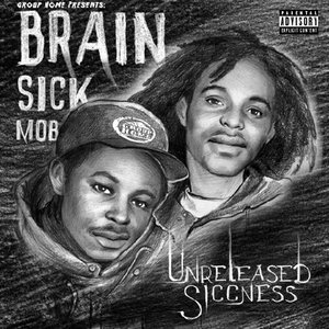 Image for 'Brain Sick Mob'