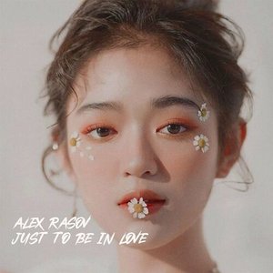 Image for 'Just To Be In Love'