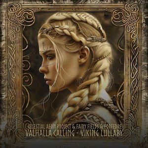 Image for 'Valhalla Calling - viking lullaby'