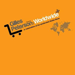 Imagem de 'Gilles Peterson: Worldwide - A Celebration of his Syndicated Radio Show'