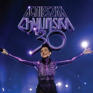 Image for '30 lat Agnieszki Chylińskiej - Kiedyś do Ciebie wrócę'