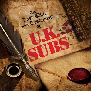 Image for 'The Last Will And Testament of UK Subs (Live)'