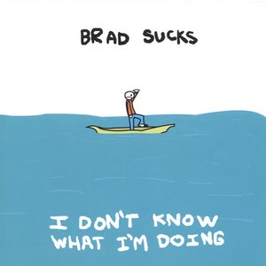 Image for 'I Don't Know What I'm Doing'