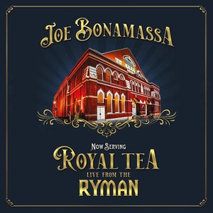 Imagem de 'Now Serving: Royal Tea Live From the Ryman'