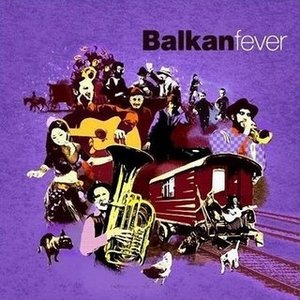 Bild für 'Balkan Fever'