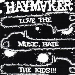 Image for 'Love the Music, Hate the Kids'