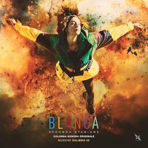 Image for 'Blanca seconda stagione (Colonna Sonora Originale della serie TV)'