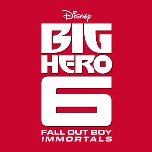 Imagem de 'Immortals (End Credit Version) ["From "Big Hero 6”]) - Single'