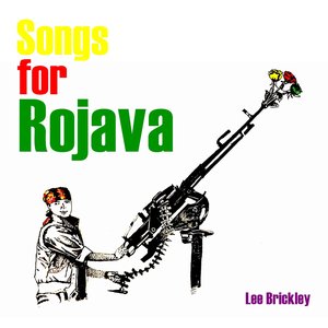 Image for 'Songs for Rojava'