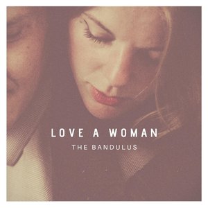 “Love A Woman”的封面