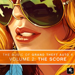 Изображение для 'The Music of Grand Theft Auto V, vol. 2: The Score'