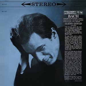 'Bach: Italian Concerto in F Major, BWV 971; Partitas Nos. 1 & 2, BWV 825 & 826 (Gould Remastered)'の画像