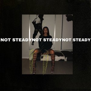 'Not Steady' için resim