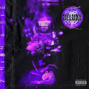 '2 high 2 die (deluxe)' için resim