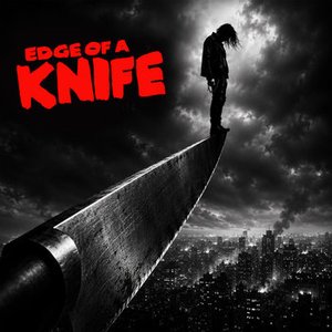 Image for 'Edge of a Knife'