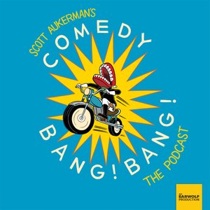 'Comedy Bang Bang: The Podcast' için resim