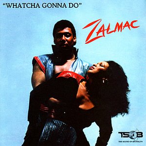 Image for 'Whatcha Gonna Do'
