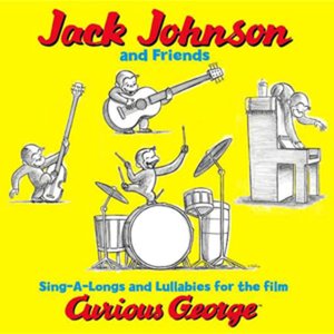 “Sing-A-Longs And Lullabies For The Film Curious George (Soundtrack)”的封面