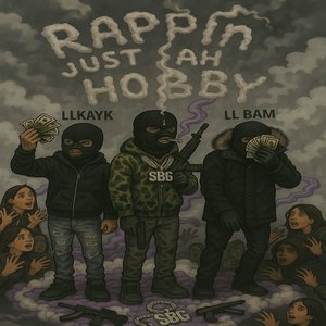 Image for 'Rappin Just Ah Hobby'