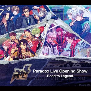 Image for 'Paradox Live Opening Show-Road to Legend-'