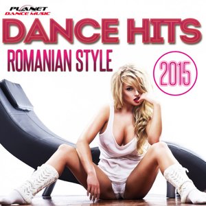 Image for 'Dance Hits Romanian Style 2015'