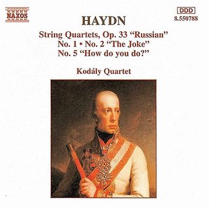 Bild för 'Haydn: String Quartets Op. 33, Nos. 1, 2 and 5'